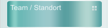 Team / Standort